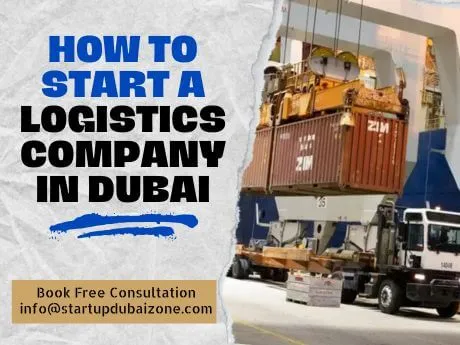 How to Start a Logistics Company in Dubai